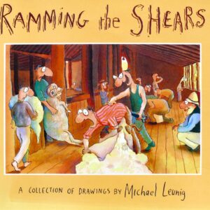 1985 Michael Leunig - Ramming The Shears