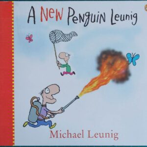 2005 Michael Leunig - A New Penguin Leunig