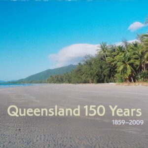 2009 Australia Post Stamp Pack 150 Years Queensland